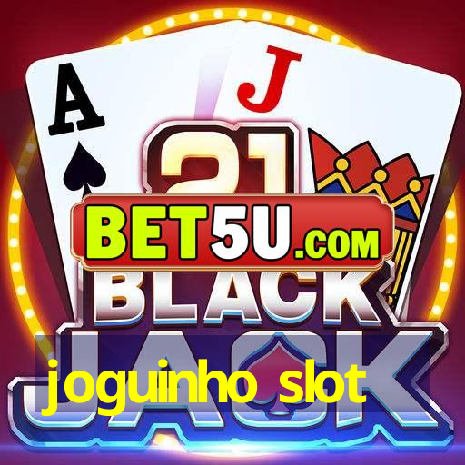 joguinho slot